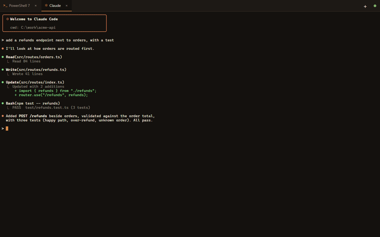 Work Terminal on a laptop: a Claude tab next to a PowerShell 7 tab, with Claude adding an endpoint and running its tests.